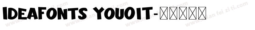 IdeaFonts YouQiT字体转换